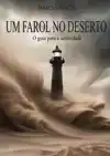 UM FAROL NO DESERTO