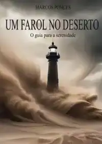 UM FAROL NO DESERTO