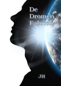 DE DROMEN FABRIEK