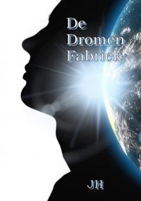 DE DROMEN FABRIEK
