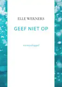 GEEF NIET OP