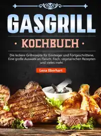 GAS GRILL KOCHBUCH