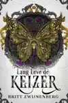 LANG LEVE DE KEIZER