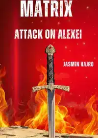 MATRIX ATTACK ON ALEXEI