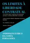 OS LIMITES A LIBERDADE CONTRATUAL
