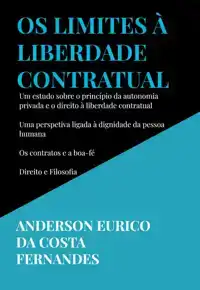 OS LIMITES A LIBERDADE CONTRATUAL