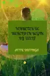 VERBETER DE WERELD EN BEGIN BIJ UZELF
