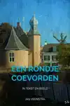 EEN RONDJE COEVORDEN