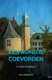 EEN RONDJE COEVORDEN