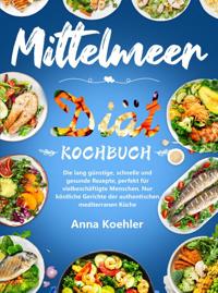 MITTELMEER DIAT KOCHBUCH