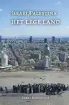 ISRAEL/PALESTINA - HET LEGE LAND