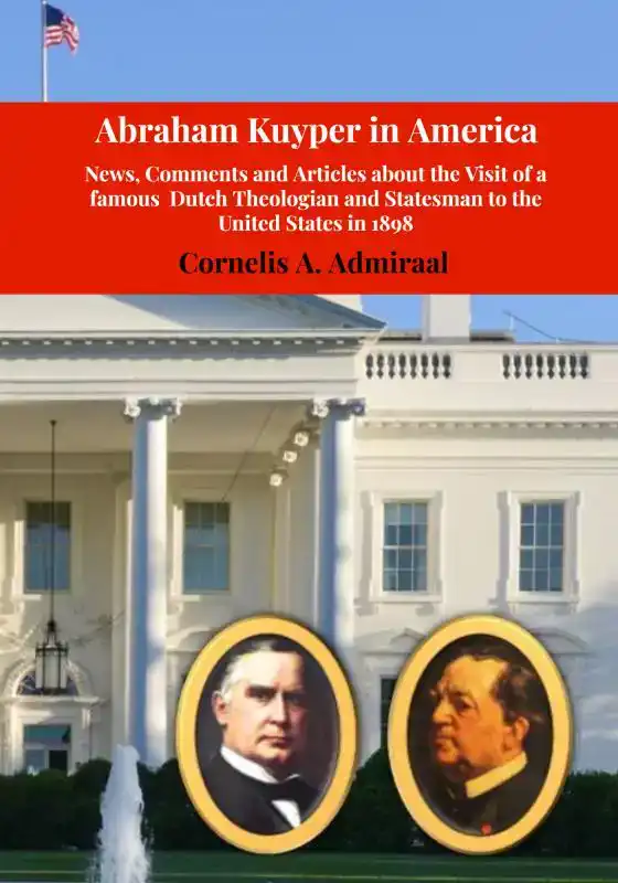 ABRAHAM KUYPER IN AMERICA
