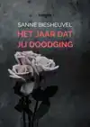 HET JAAR DAT JIJ DOODGING