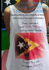 LIAFUAN BALU KONA-BA TETUN NIA ORTOGRAFIA