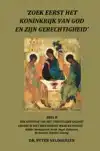 'ZOEK EERST HET KONINKRIJK VAN GOD EN ZIJN GERECHTIGHEID' -