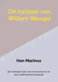 DE BALLADE VAN WILLEM WEESJE