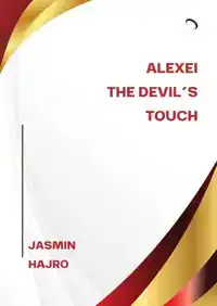 ALEXEI, THE DEVIL ?S TOUCH