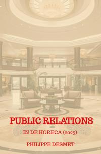 PUBLIC RELATIONS IN DE HORECA (EDITIE 2025)