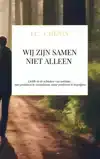 WIJ ZIJN SAMEN NIET ALLEEN