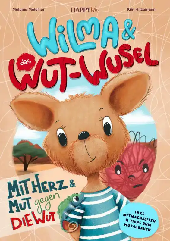 WILMA UND DAS WUT-WUSEL - MIT HERZ UND MUT GEGEN DIE WUT