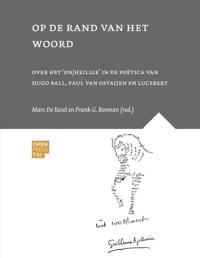 OP DE RAND VAN HET WOORD