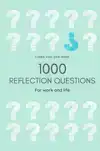 1000 REFLECTION QUESTIONS