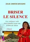 BRISER LE SILENCE