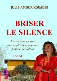 BRISER LE SILENCE