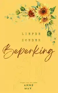 LIEFDE ZONDER BEPERKING