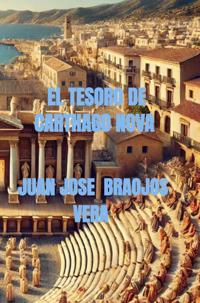 EL TESORO DE CARTHAGO NOVA