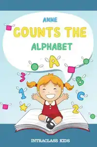 ANNE TELLS THE ALPHABET!