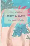 SIGGY & ALFIE