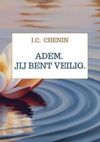 ADEM. JIJ BENT VEILIG.