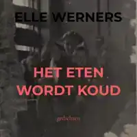 HET ETEN WORDT KOUD