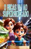 O MICAS VAI AO SUPERMERCADO