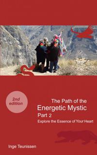 THE PATH OF THE ENERGETIC MYSTIC