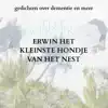 ERWIN HET KLEINSTE HONDJE VAN HET NEST