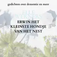ERWIN HET KLEINSTE HONDJE VAN HET NEST