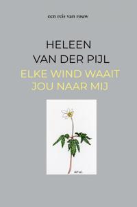ELKE WIND WAAIT JOU NAAR MIJ