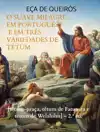 O SUAVE MILAGRE, EM PORTUGUES E EM TRES VARIEDADES DE TETUM