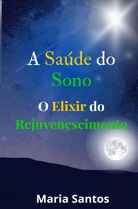 A SAUDE DO SONO