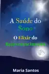 A SAUDE DO SONO