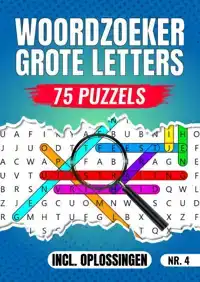 WOORDZOEKER GROTE LETTERS NR 4. - 75 PUZZELS INCL. OPLOSSING