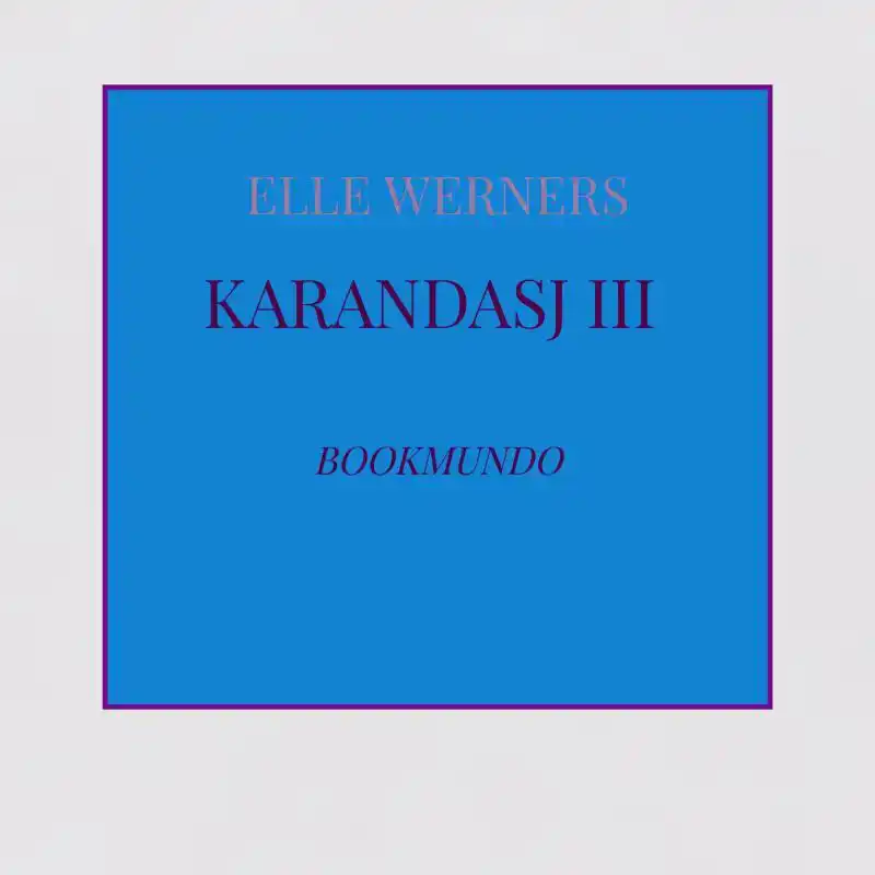 KARANDASJ III