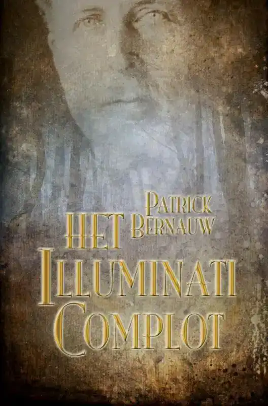 HET ILLUMINATI COMPLOT