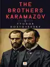 THE BROTHERS KARAMAZOV
