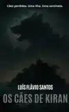 OS CAES DE KIRAN