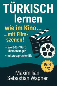 TURKISCH LERNEN WIE IM KINO... MIT FILMSZENEN!