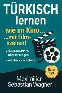 TURKISCH LERNEN WIE IM KINO... MIT FILMSZENEN!