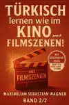 TURKISCH LERNEN WIE IM KINO... MIT FILMSZENEN!